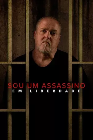 Sou um Assassino: Em Liberdade Sou um Assassino: Em Liberdade