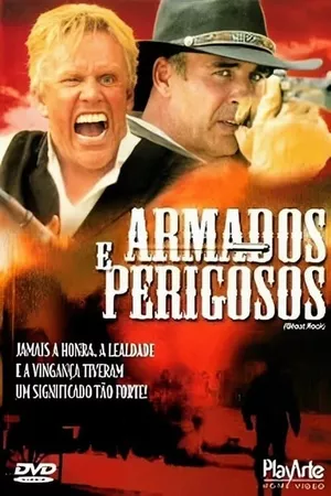 Armados e Perigosos