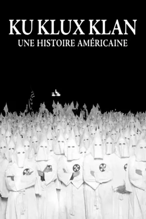 Ku Klux Klan: Uma História Americana