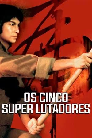 Os Cinco Super Lutadores