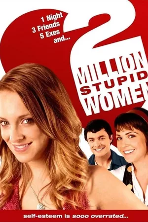 2 Million Stupid Women