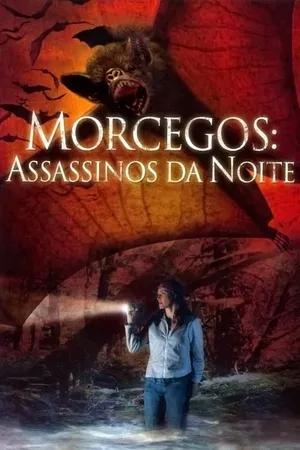 Morcegos: Assassinos da Noite