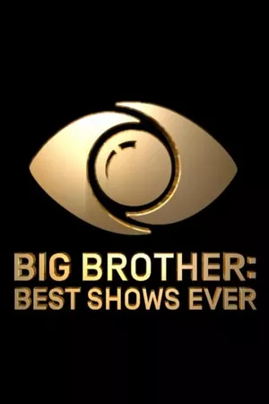 Big Brother: Best Shows Ever