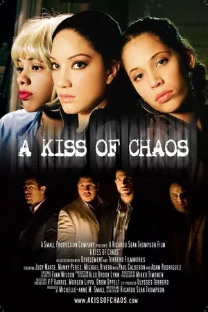 A Kiss of Chaos