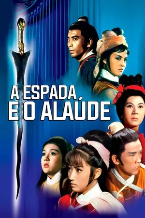 A Espada e o Alaúde