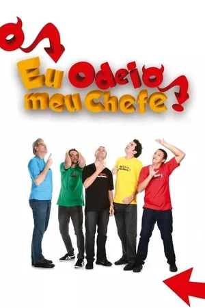 Eu Odeio Meu Chefe!