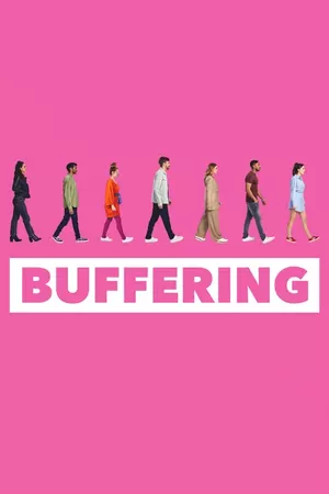 Buffering Buffering
