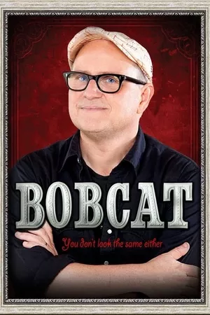 Bobcat Goldthwait: You Don't Look the Same Either