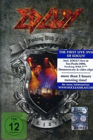 Edguy: Fucking With Fire Edguy: Fucking With Fire