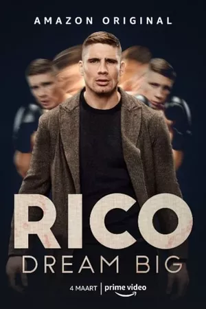 Rico: Dream Big