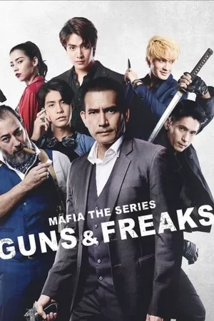 Mafia the Series: Guns and Freaks