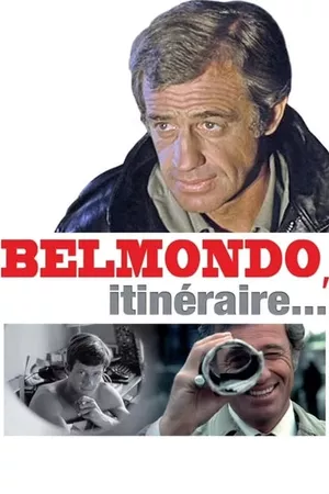 Belmondo, itinéraire...