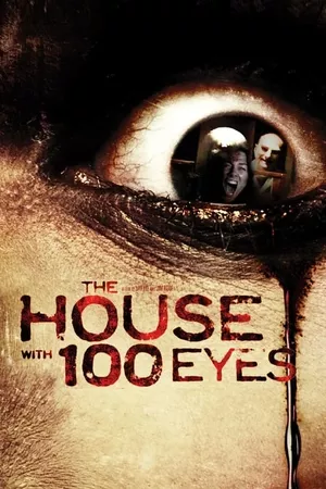 The House with 100 Eyes