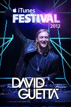 David Guetta - Live at iTunes Festival 2012