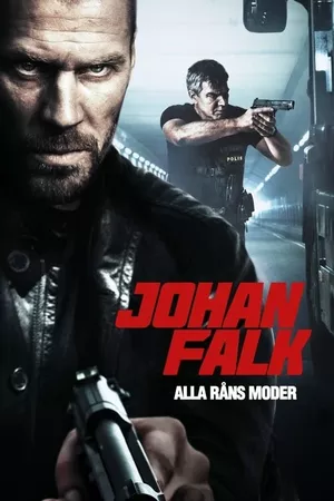 Johan Falk: A Mãe de Todos os Roubos