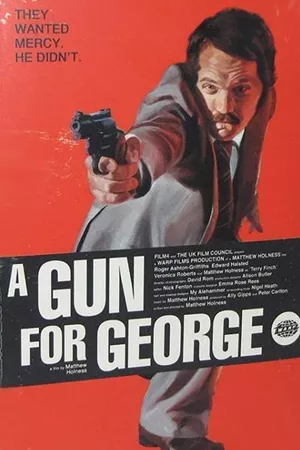 A Gun for George