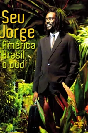 Seu Jorge - América Brasil