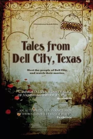 Tales From Dell City, Texas