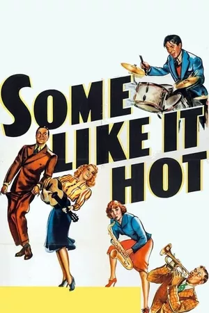 Some Like It Hot