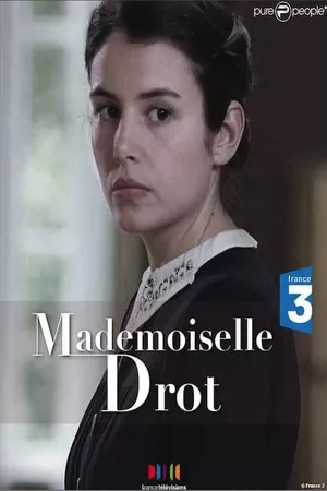 Mademoiselle Drot