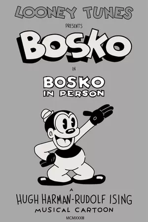 Bosko in Person