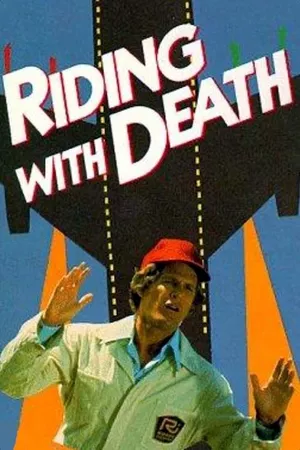 Riding with Death