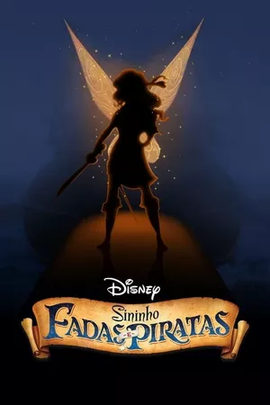 Tinker Bell: Fadas e Piratas