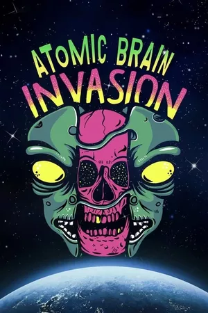 Atomic Brain Invasion