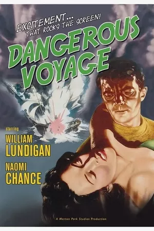 Dangerous Voyage