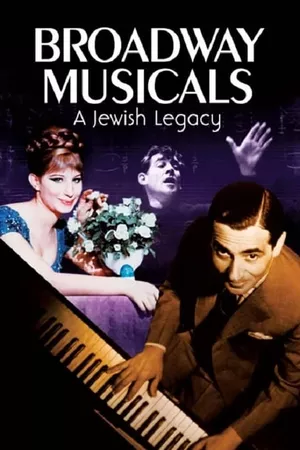 Broadway Musicals: A Jewish Legacy