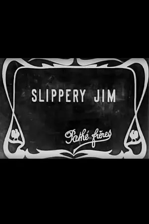 Slippery Jim