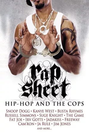 Rap Sheet: Hip-Hop and the Cops