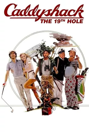 Caddyshack: The 19th Hole