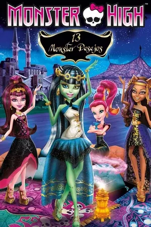 Monster High: 13 Monster Desejos