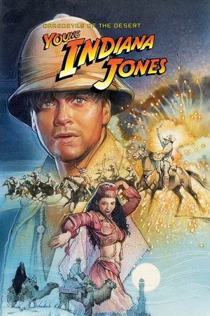 The Adventures of Young Indiana Jones: Daredevils of the Desert