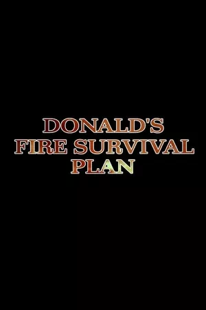 Donald's Fire Survival Plan