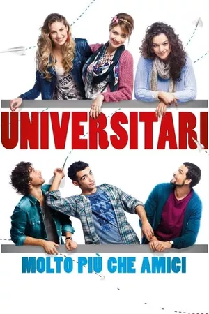 Universitari - Molto più che amici