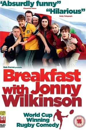 Breakfast With Jonny Wilkinson