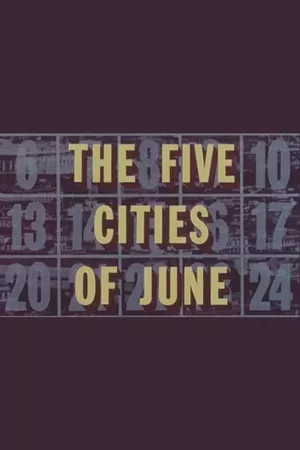 The Five Cities of June