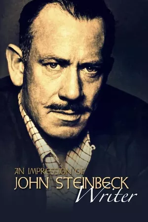 An Impression of John Steinbeck: Writer