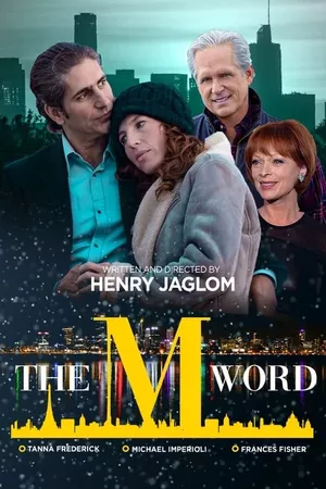 The M Word