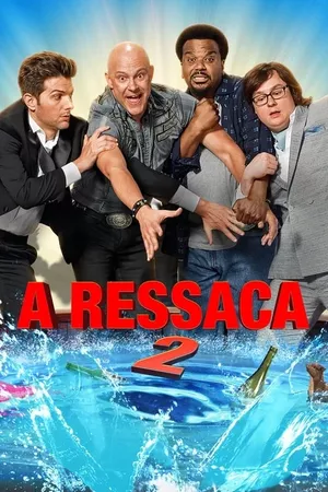 A Ressaca 2