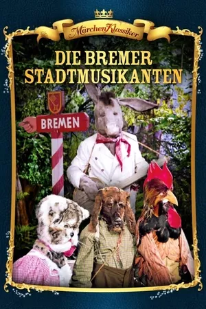 The Town Musicians of Bremen