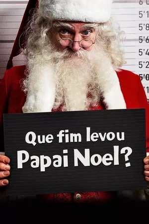 Que Fim Levou Papai Noel?