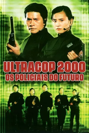 Ultracop 2000 - Os Policiais do Futuro