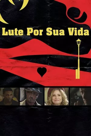 Lute por sua Vida