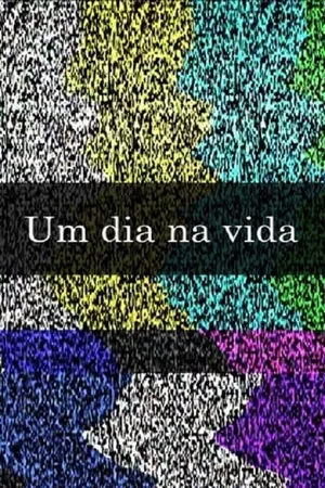 Um Dia na Vida