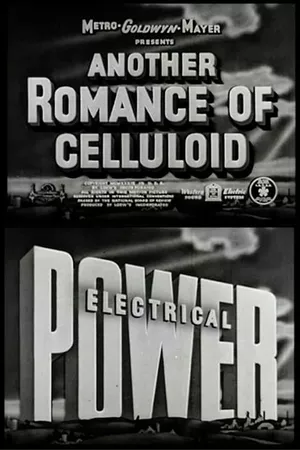 Another Romance of Celluloid: Electrical Power