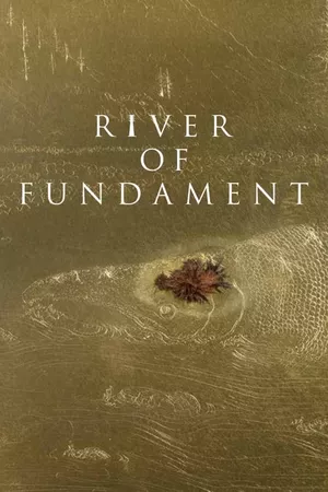 River of Fundament