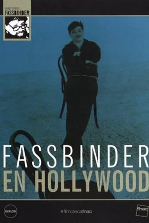 Fassbinder in Hollywood